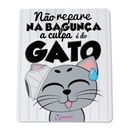 -Placa-Cat-My-Pet-Decorativa-Nao-Repare-a-Bagunca-